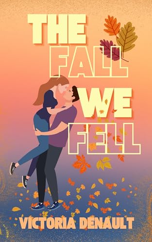 The Fall We Fell book cover