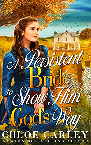 A Persistent Bride to Show Him God's Way book cover