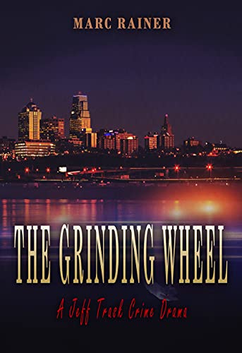 The Grinding Wheel book cover