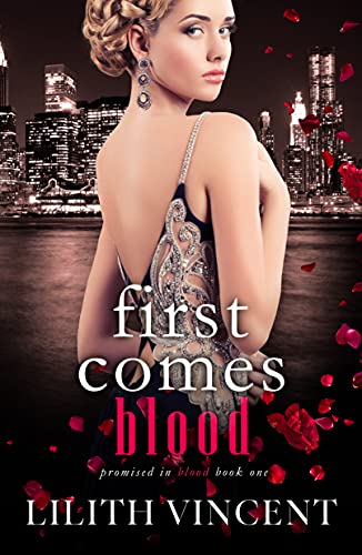 First Comes Blood book cover