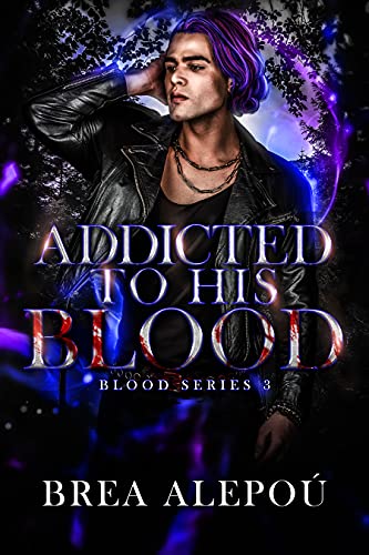 Addicted to His Blood book cover