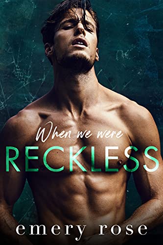 When We Were Reckless book cover
