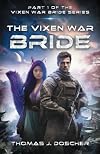 The Vixen War Bride (The Vixen War Bride Series)