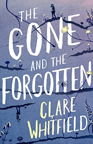 The Gone & the Forgotten book cover