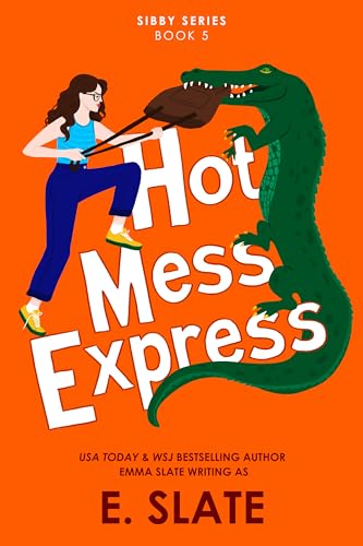 Hot Mess Express book cover