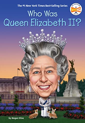 Who Was Queen Elizabeth II? (By: Megan Stine) cover
