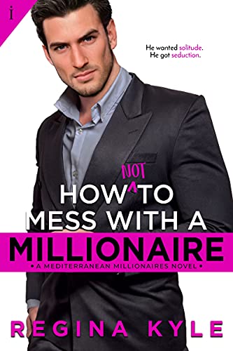 How Not to Mess with a Millionaire book cover