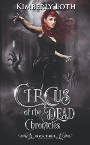 Circus of the Dead Chronicles: Book 3 cover