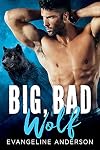 Big, Bad Wolf (Cougarville Book 4)