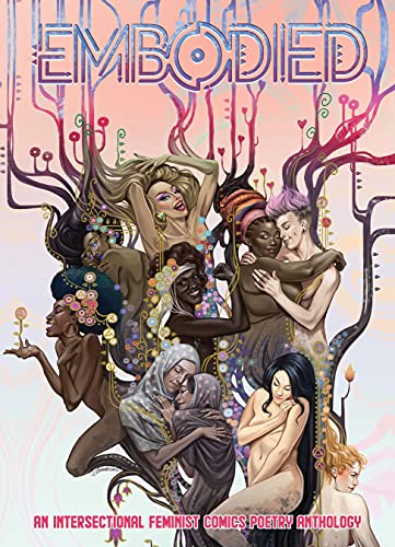 Embodied Vol. 1 #1: An Intersectional Feminist Comics Poetry Anthology book cover