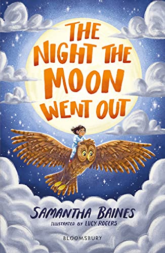 The Night the Moon Went Out (By: Samantha Baines,Lucy Rogers) cover