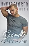 Secrets (Undisclosed, #4)