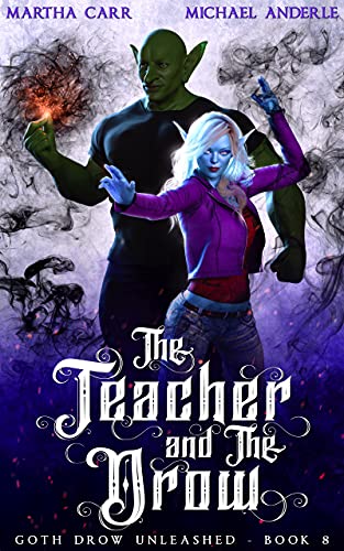 The Teacher and The Drow cover