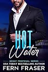 Hot Water: A BBW Small Town Romance (Lover's Lake)
