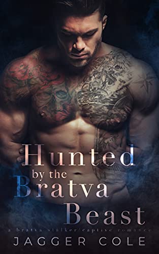 Hunted By The Bratva Beast book cover