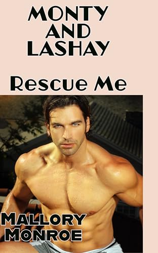 Monty & LaShay: Rescue Me cover