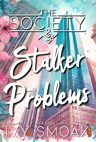 The Society #StalkerProblems cover