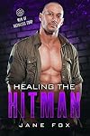 Healing the Hitman: Men of Ruthless Corp.