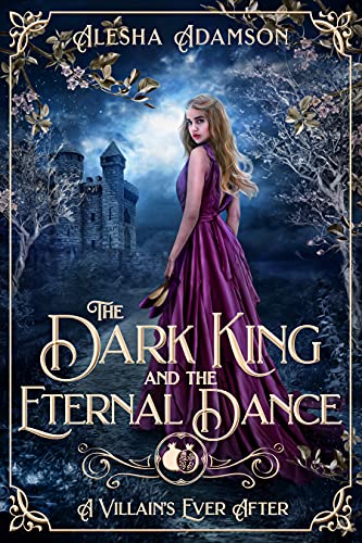 The Dark King and the Eternal Dance book cover