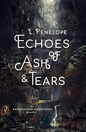 Echoes of Ash & Tears book cover