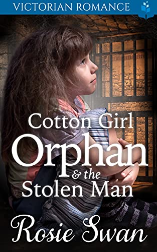Cotton Girl Orphan & The Stolen Man book cover