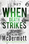 When Death Strikes (An Eva Driscoll Thriller Book 4)