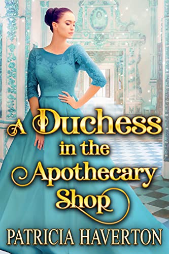 A Duchess in the Apothecary Shop book cover