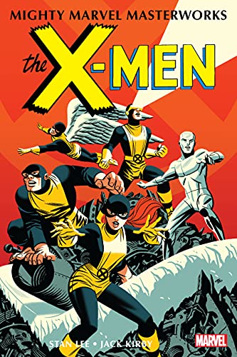 Mighty Marvel Masterworks: The X-Men Vol. 1: The Strangest Super-Heroes of All book cover