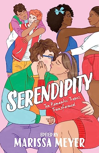 Serendipity: Ten Romantic Tropes, Transformed cover