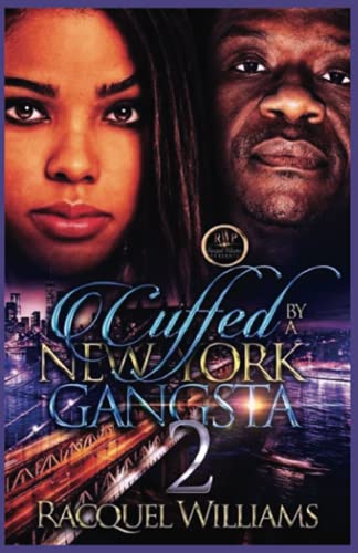Cuffed By A New York Gangsta 2 book cover