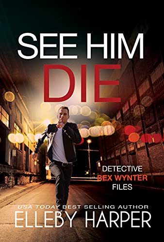 See Him Die book cover