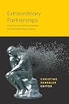 Extraordinary Partnerships: How the Arts and Humanities are Transforming America
