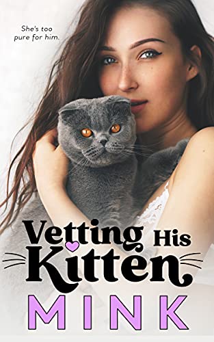 Vetting His Kitten book cover