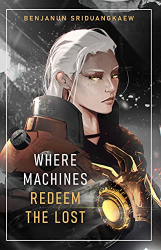 Where Machines Redeem the Lost book cover