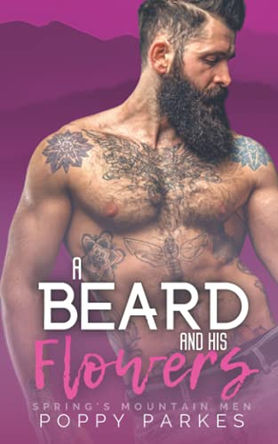 A Beard and His Flowers (By: Poppy Parkes) cover