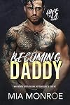 Becoming Daddy (Love in LA, #3)