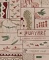 Guayar&ecirc;: o menino da aldeia do rio (Portuguese Edition)