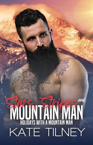 Stars, Stripes, and Mountain Man book cover