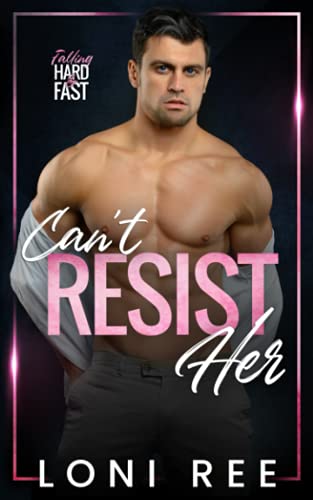 Can't Resist Her book cover