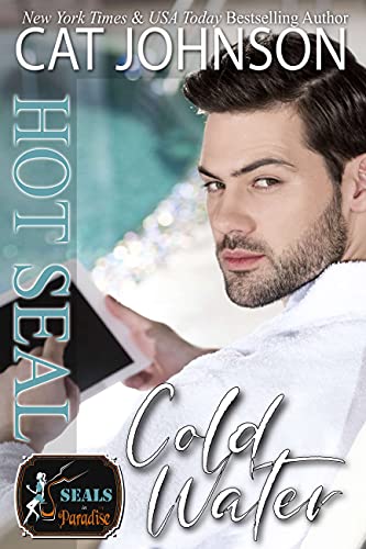 Hot SEAL, Cold Water book cover