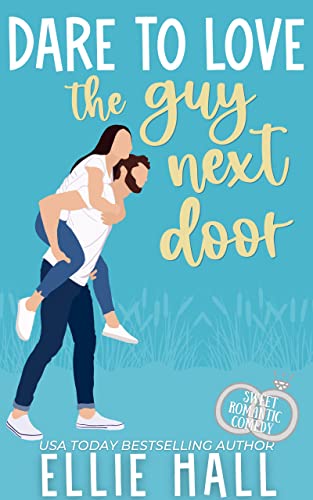 Dare to Love the Guy Next Door book cover
