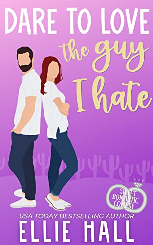 Dare to Love the Guy I Hate cover
