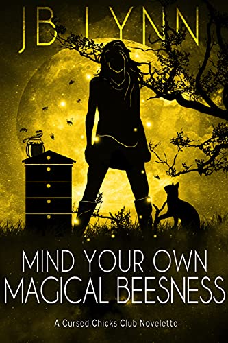 Mind Your Own Magical Beesness book cover