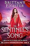 The Sentinel's Song: A Retelling of St. George and the Dragon