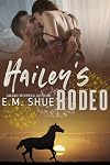 Hailey's Rodeo: A Santa Claus, Indiana Story