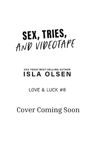 Sex, Tries, and Videotape book cover