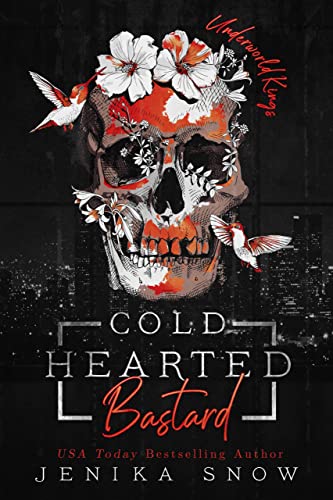 Cold Hearted Bastard (By: Jenika Snow) cover