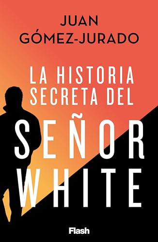 La historia secreta del Señor White book cover
