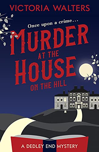 Murder At The House On The Hill book cover