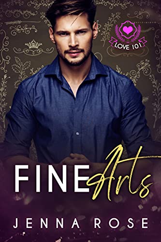 Fine Arts (By: Jenna Rose) cover